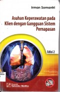 ASUHAN KEPERAWATAN PADA KLIEN DENGAN GANGGUAN SISTEM PERNAFASAN