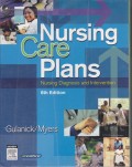NURSING CARE PLANS : NURSING DIAGNOSIS AND INTERVENTION