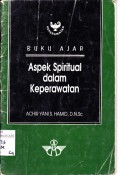 BUKU AJAR ASPEK SPIRITUAL DALAM KEPERAWATAN