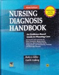 NURSING DIAGNOSIS HANDBOOK : AN EVIDENCE-BASED GUIDE TO PLANNING CARE
