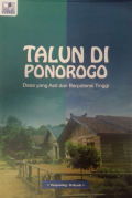 TALUN DI PONOROGO DESA ASRI DAN BERPOTENSI TINGGI