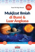 MUKJIZAT ILMIAH DI BUMI & LUAR ANGKASA