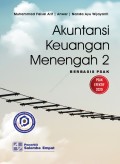 Akuntansi Keuangan Menengah 2: Berbasis PSAK