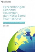 PERKEMBANGAN EKONOMI KEUANGAN DAN KERJA SAMA INTERNASIONAL: EKSPANSI EKONOMI DUNIA TERTAHAN