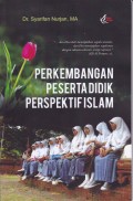 Perkembangan Peserta Didik Perspektif Islam